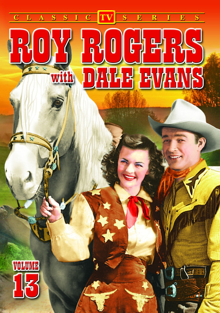 Roy Rogers With Dale Evans - Volume 13 - 