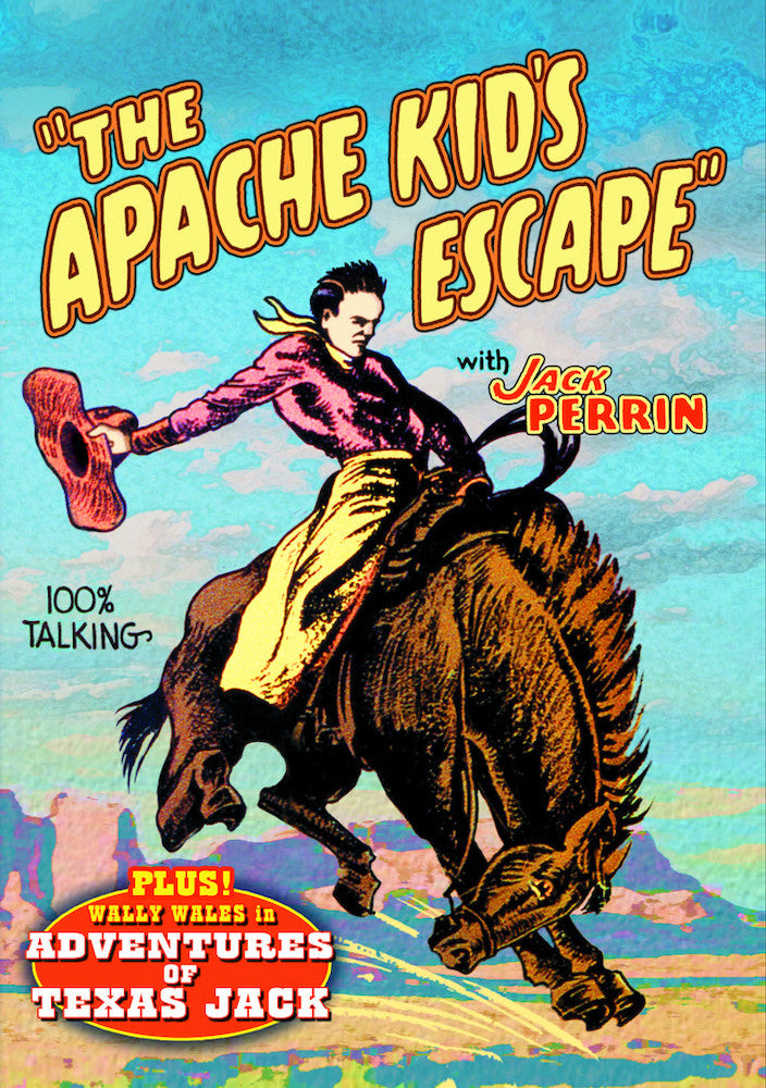 Apache Kid's Escape (1930) / Adventures of Texas Jack (1934) - 