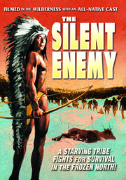 The Silent Enemy: An Epic of the American Indian - 