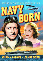 Navy Born (aka Mariners of The Sky) - 