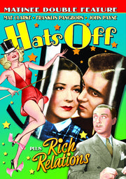 Rich Relations (1937) / Hats Off (1936) - 