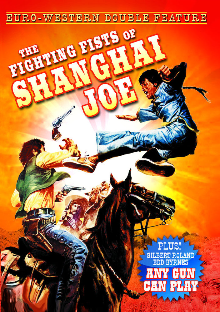 The Fighting Fists of Shanghai Joe (1972) / Any Gun Can Play (1967) (Euro-Western Double Feature) - 