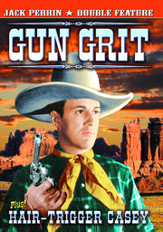 Jack Perrin Double Feature: Gun Grit / Hair-Trigger Casey - 