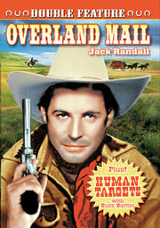 Overland Mail (1939) / Human Targets (1932) - 