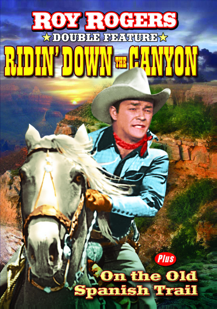 Roy Rogers Double Feature: Ridin' Down the Canyon (1942) / On the Old Spanish Trail (1947) - 