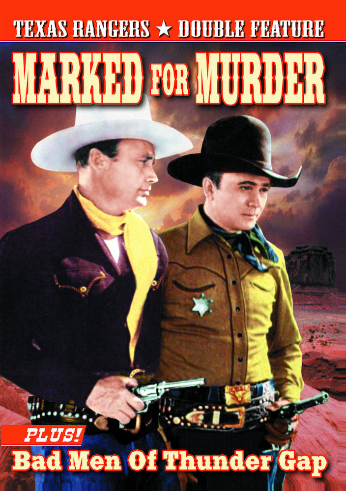 The Texas Rangers: Marked for Murder (1945) / Bad Men of Thunder Gap (1943) - 