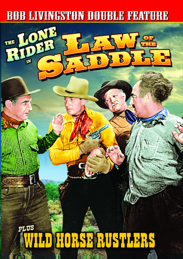 The Lone Rider: Law of the Saddle (1943) / Wild Horse Rustlers (1943) - 