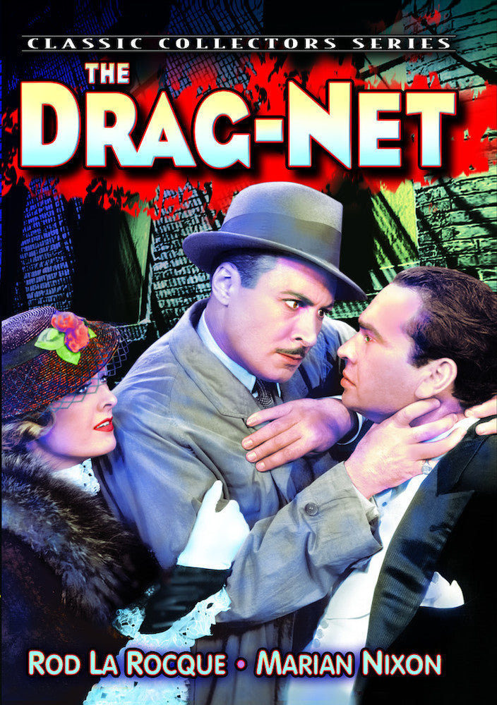 The Drag-Net - 