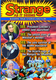 Strange As It Seems - Bizarre True Stories On Film - 