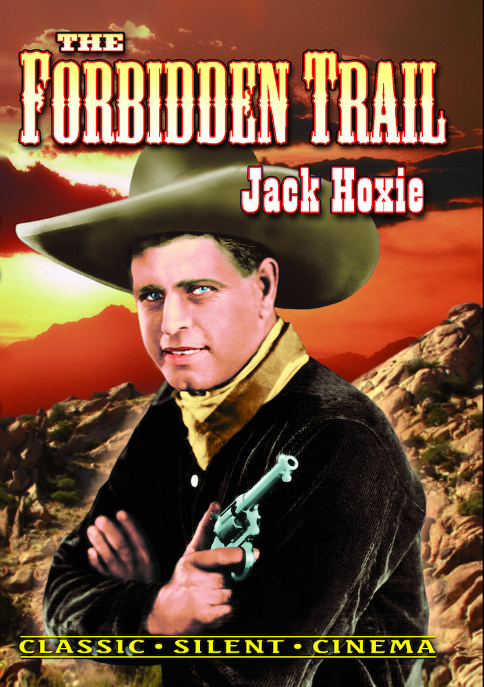 The Forbidden Trail (Silent) - 