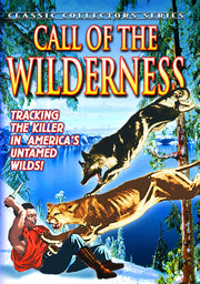 Call of the Wilderness (aka Trailing The Killer) - 