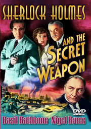 Sherlock Holmes - Sherlock Holmes and the Secret Weapon - 