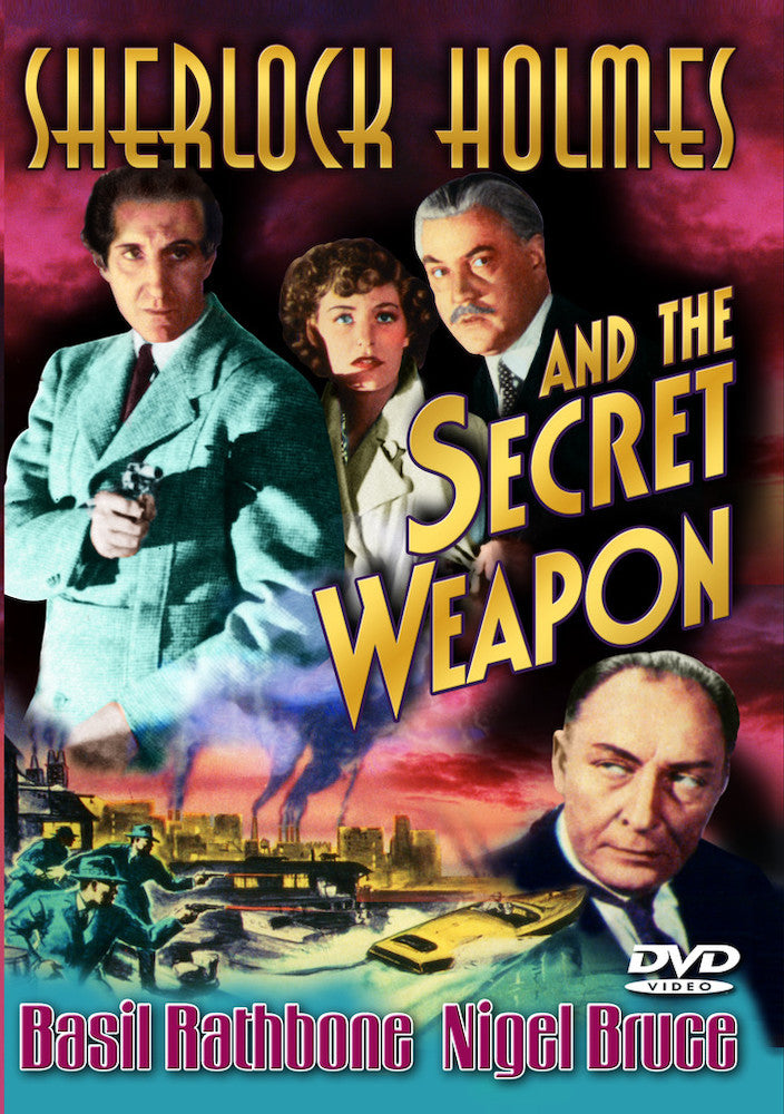 Sherlock Holmes - Sherlock Holmes and the Secret Weapon - 