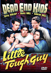 Dead End Kids: Little Tough Guy - 