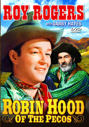 Robin Hood of The Pecos - 