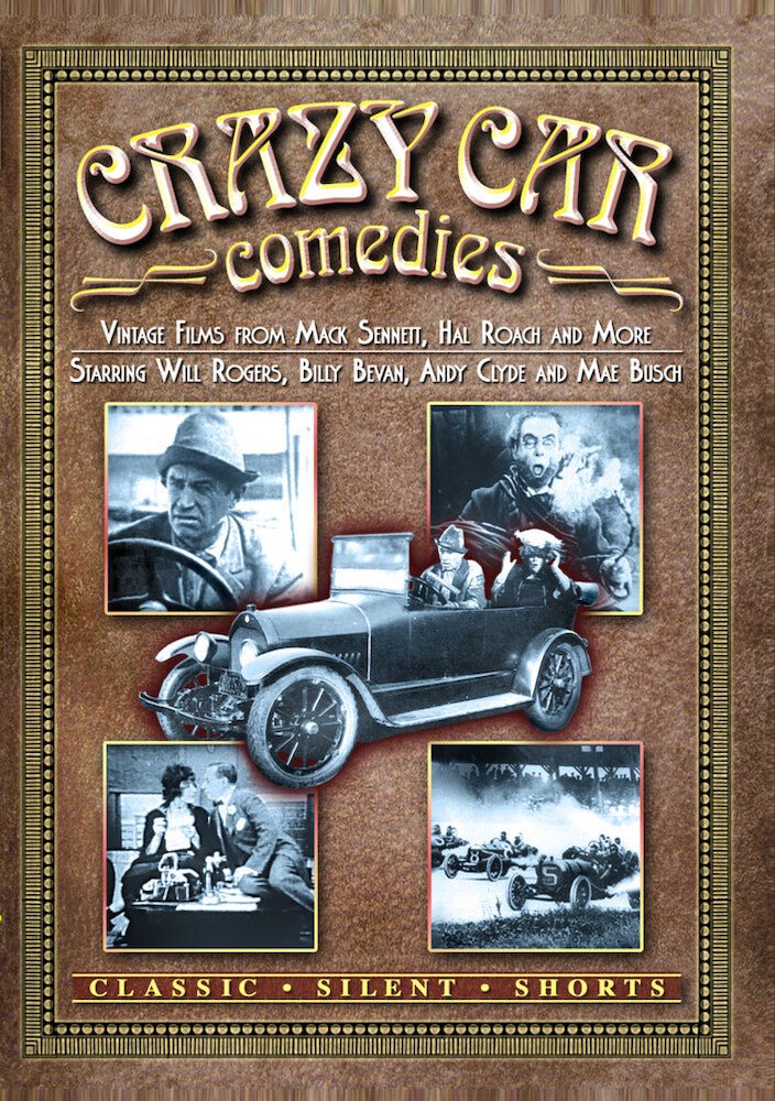 Crazy Car Comedies: Super-Hooper-Dyne Lizzies/Don't Park There/Wife and Auto Trouble/The First 500-Mile Indianapolis Speedway Race - 