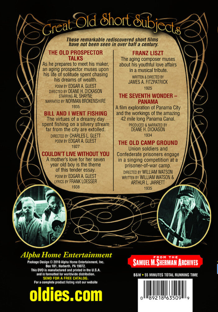 Great Old Short Subjects:The Old Prospector Talks/Bill and I Went Fishing/Couldn't Live Without You/Franz Liszt/The Seventh Wonder/The Old Camp Ground - Back Panel - 
