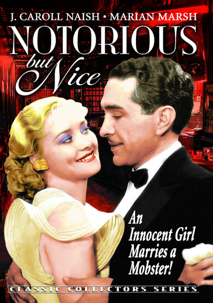 Notorious But Nice - 