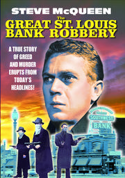 The Great St. Louis Robbery - 
