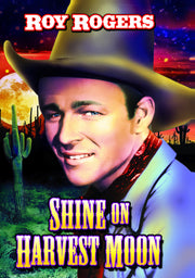 Shine On Harvest Moon - 