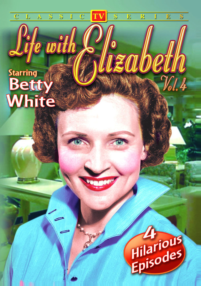 Life With Elizabeth - Volume 4 - 