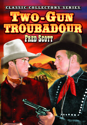 Two-Gun Troubadour - 