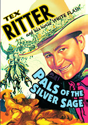 Pals of the Silver Sage - 