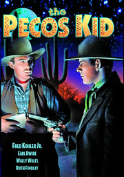 The Pecos Kid - 