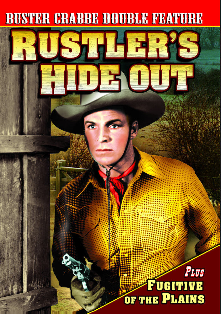 Buster Crabbe Double Feature: Rustler's Hideout (1945) / Fugitive Of The Plains (1943) - 