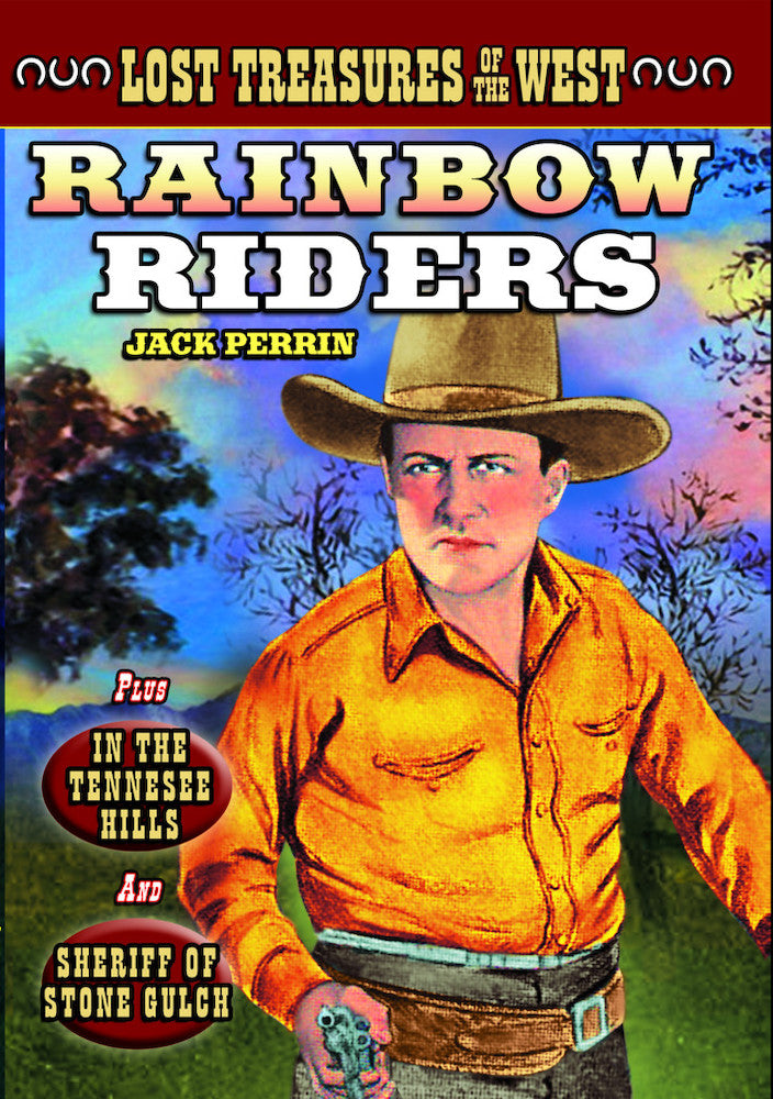 Lost Treasures of the West: Rainbow Riders (1934) / In The Tennessee Hills (1915) / Sheriff of Stone Gulch (1913) - 