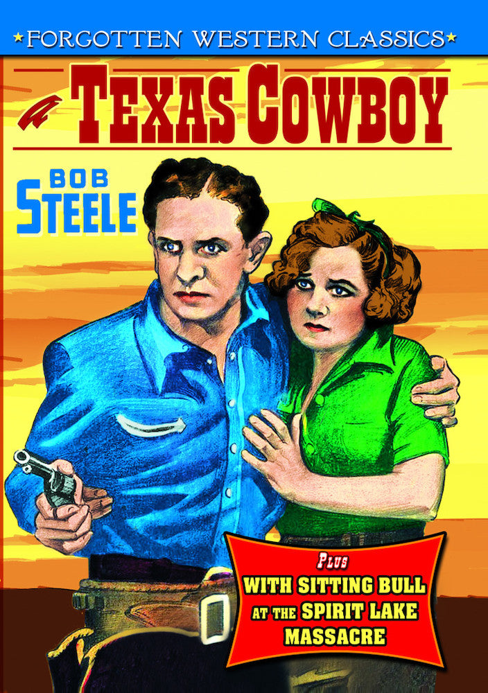A Texas Cowboy (1929) / With Sitting Bull at the Spirit Lake Massacre (1927) (Silent) - 