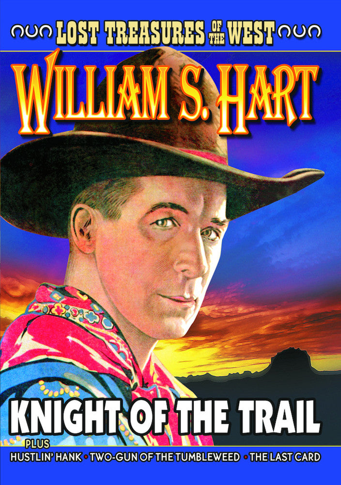 Lost Treasures of the West: Knight of the Trail (1915) / Hustlin' Hank (1923) / Two-Gun of the Tumbleweed (1927) / The Last Card (1915) (Silent) - 