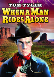 When a Man Rides Alone - 