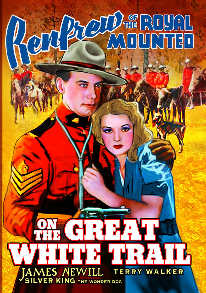 Renfrew of the Royal Mounted: On the Great White Trail - 