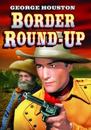 The Lone Rider: Border Round-Up - 