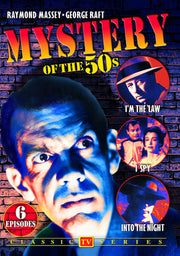 Mystery of the 50s: I'm the Law / I Spy / Into the Night - 