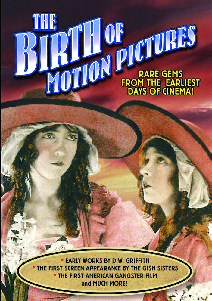The Birth Of Motion Pictures - 
