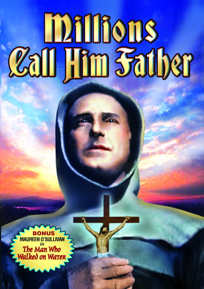 Millions Call Him Father: The Story of Pedro de Gante - 