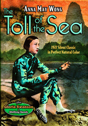 The Toll of the Sea (1922) / Shifting Sand (1918) (Silent) - 