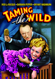 Taming the Wild - 