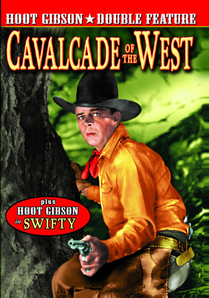 Hoot Gibson Double Feature: Cavalcade of the West (1936) / Swifty (1935) - 