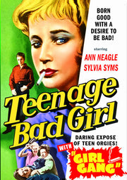 Teenage Bad Girl (1956) / Girl Gang (1954) - 