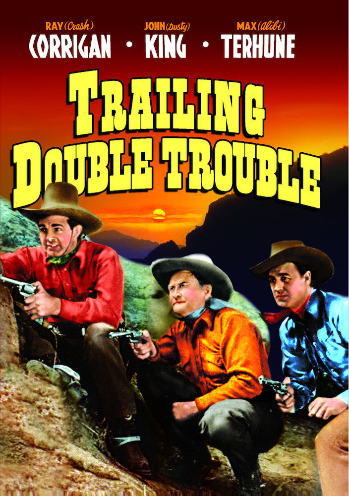 The Range Busters: Trailing Double Trouble - 