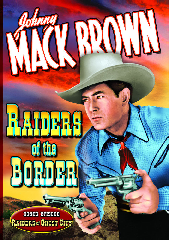 Raiders of the Border - 