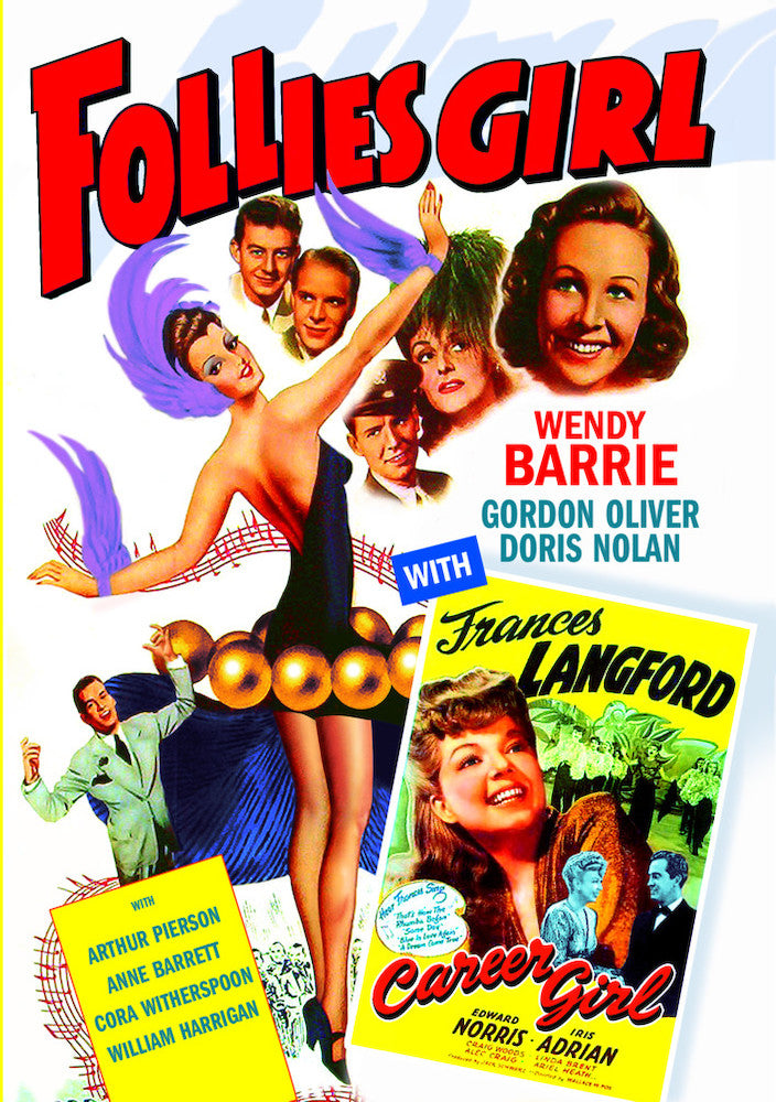 Follies Girl (1943) / Career Girl (1944) - 