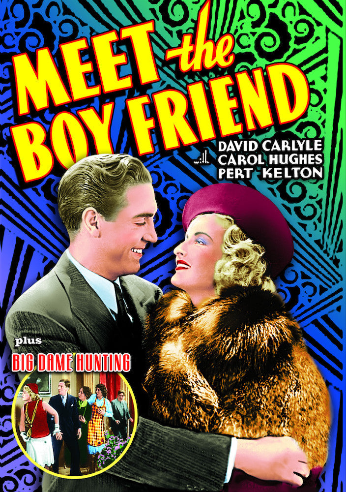 Meet the Boyfriend (1937) / Big Dame Hunting (1932) - 