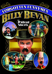 Forgotten Funnymen - Billy Bevan, Volume 1 - 
