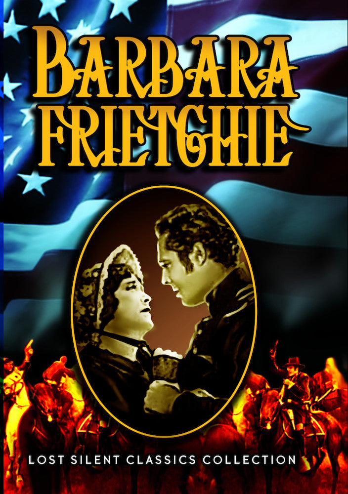 Barbara Frietchie (Silent) - 