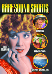 Rare Western Sound Shorts: Faro Nell - In Old Californy (1929) / Potluck Pards (1934) / Western Wonderlands - 