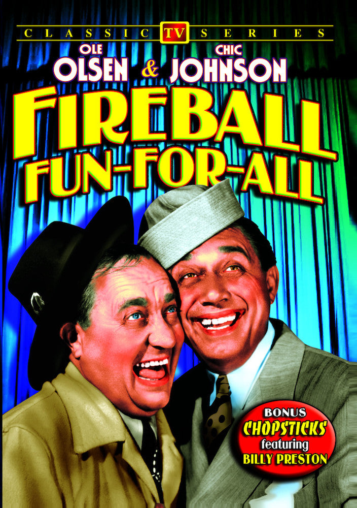 Ole Olsen & Chic Johnson - Fireball Fun-For-All (1953) / Chopsticks (1950) - 